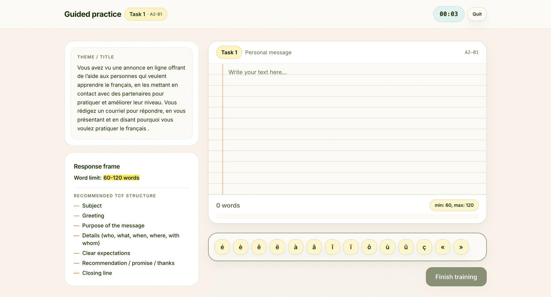 The guided practice screen. On the left, the French prompt and a response frame listing the word limit and the recommended TCF structure: subject, greeting, purpose, details, expectations, recommendation, closing. On the right, a ruled cream writing area with a red margin, a live word counter reading zero words against a minimum of 60 and maximum of 120, and a row of accented-character keys below.