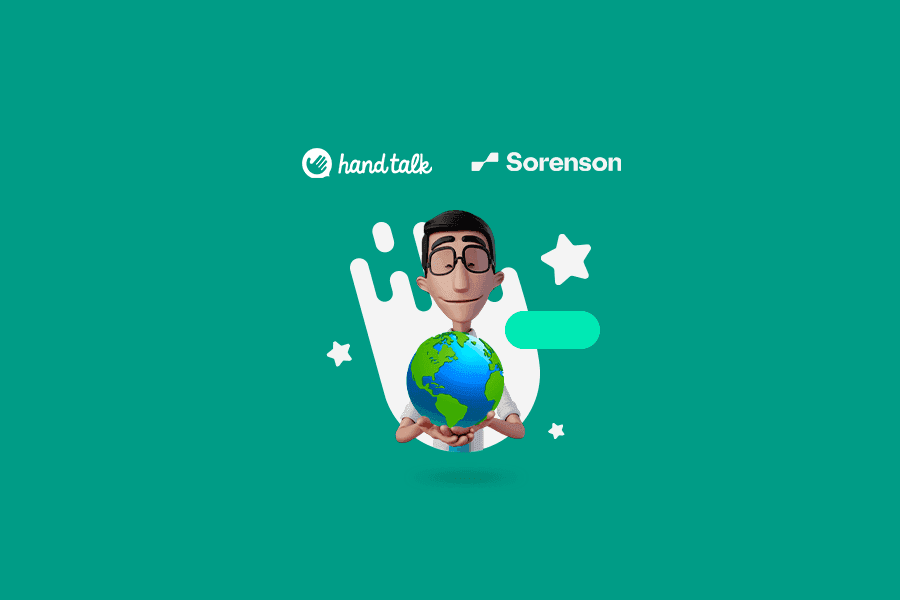 Hand Talk and Sorenson logos above a 3D avatar holding a globe, on a teal background.
